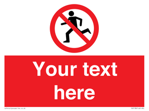 Custom No Running Sign